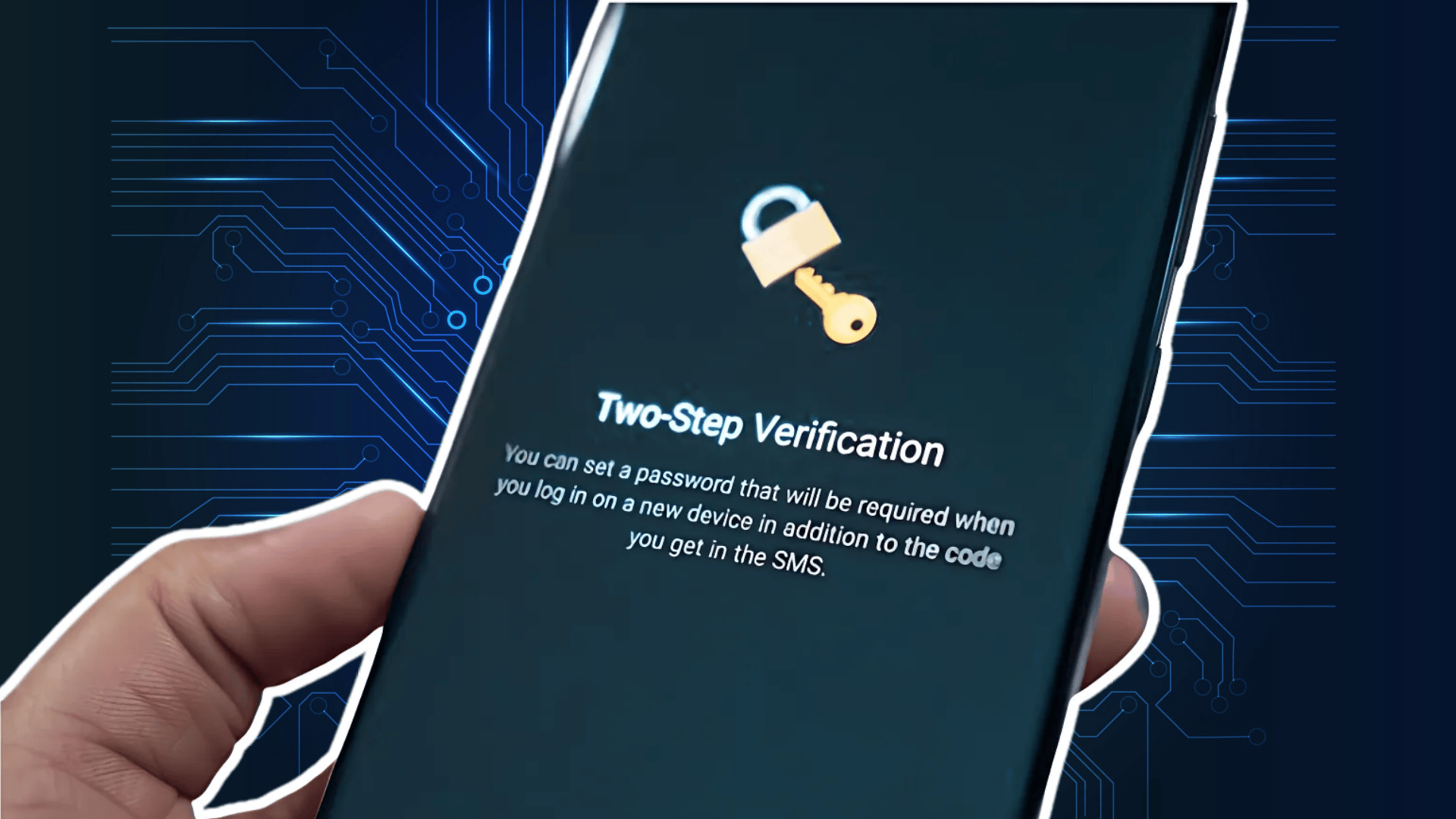 enable two step verification to protect your phone from hackers