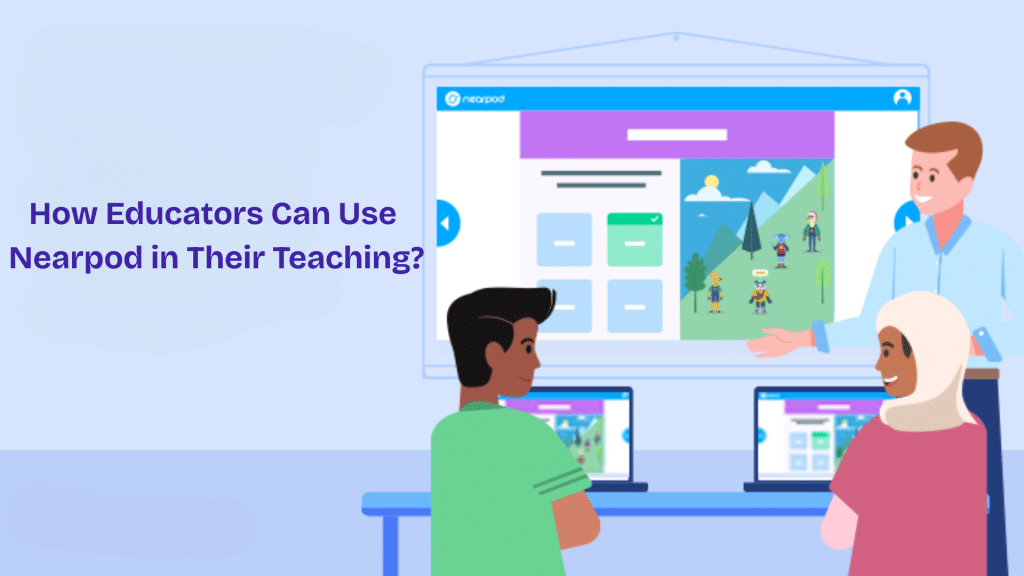 What is Nearpod and How Does It Work? Boomset