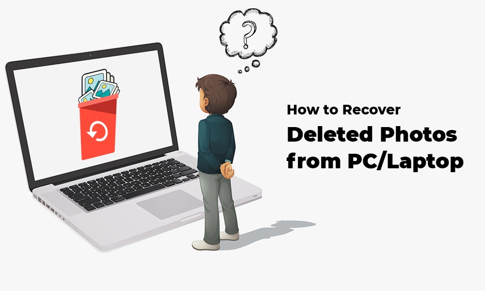 How to Retrieve Deleted Photos from Windows PC