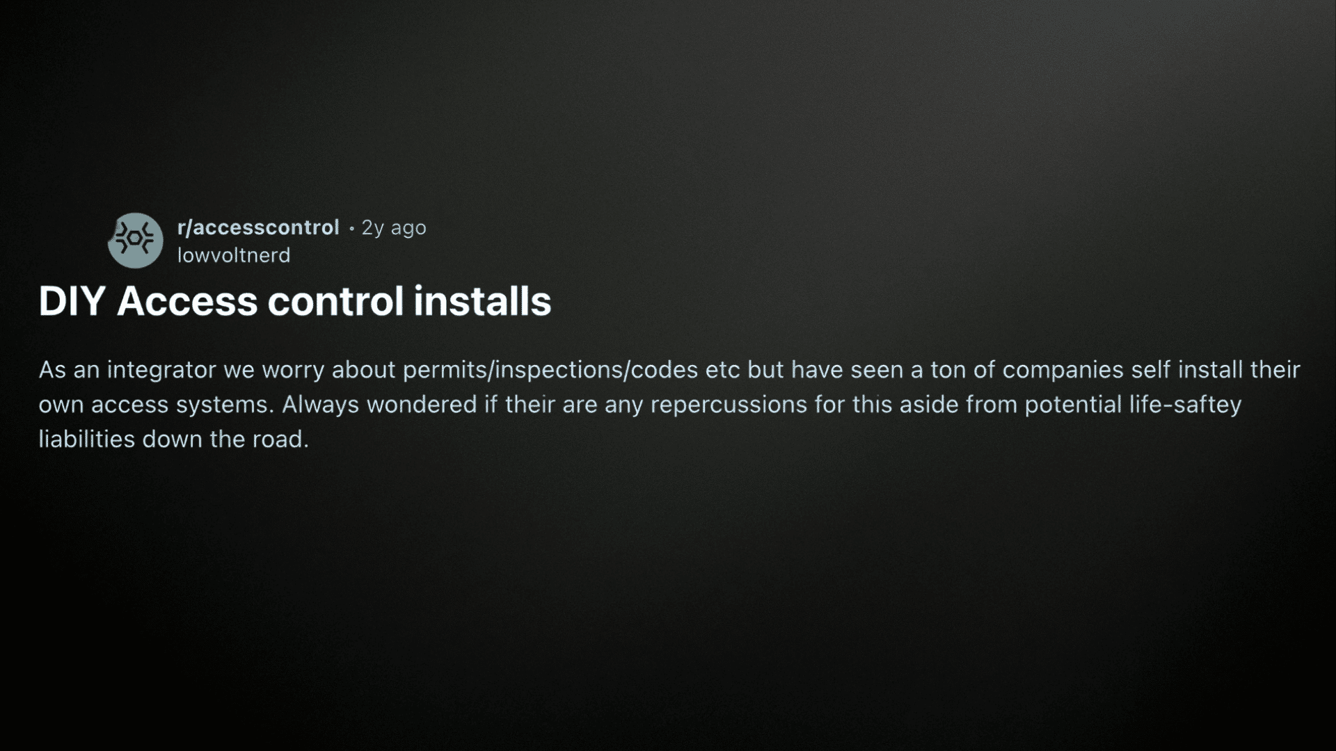 community advice on access control installation
