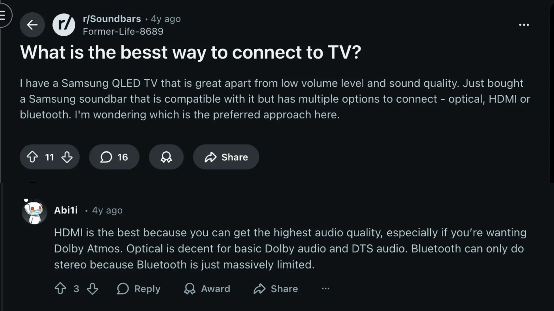 Reddit post recommending HDMI over optical_Bluetooth for soundbars to get the best audio quality and Dolby Atmos.