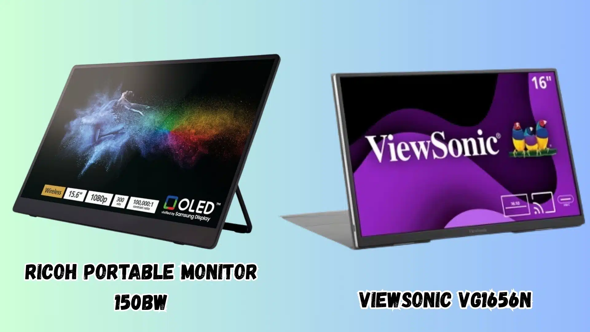 Ricoh Portable Monitor 150BW and ViewSonic VG1656N wireless portable monitors on gradient background