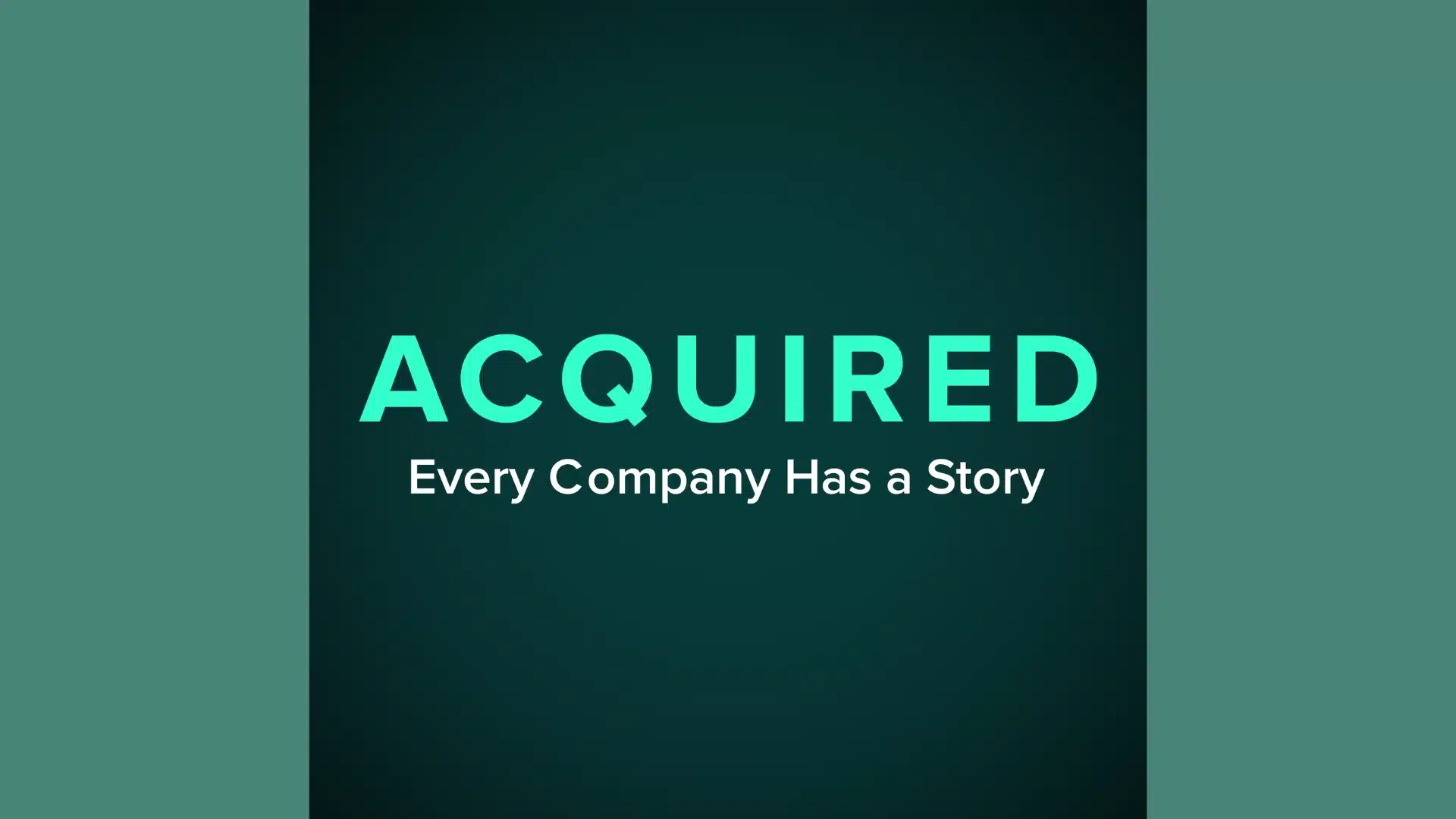 Acquired podcast cover art with green logo and tagline on a dark background