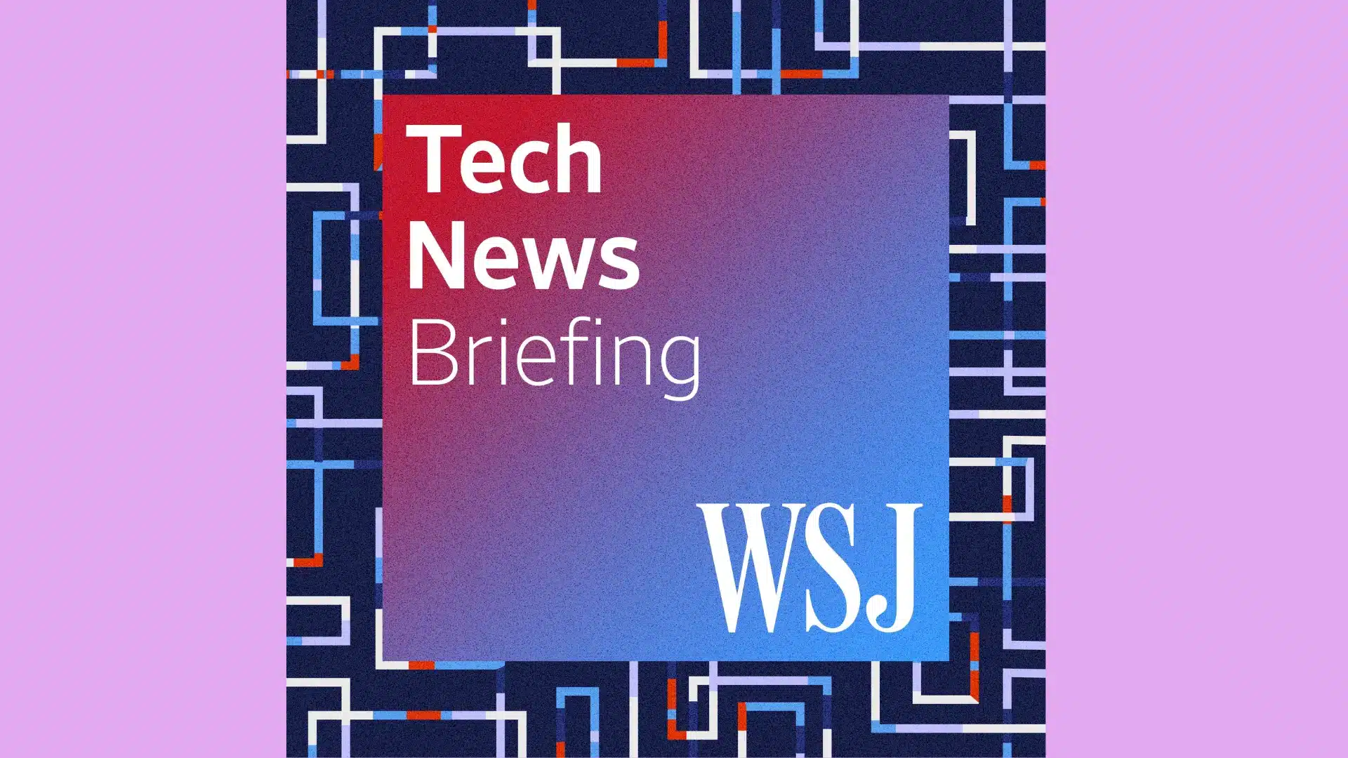 Tech News Briefing podcast cover art with WSJ logo and blue geometric design