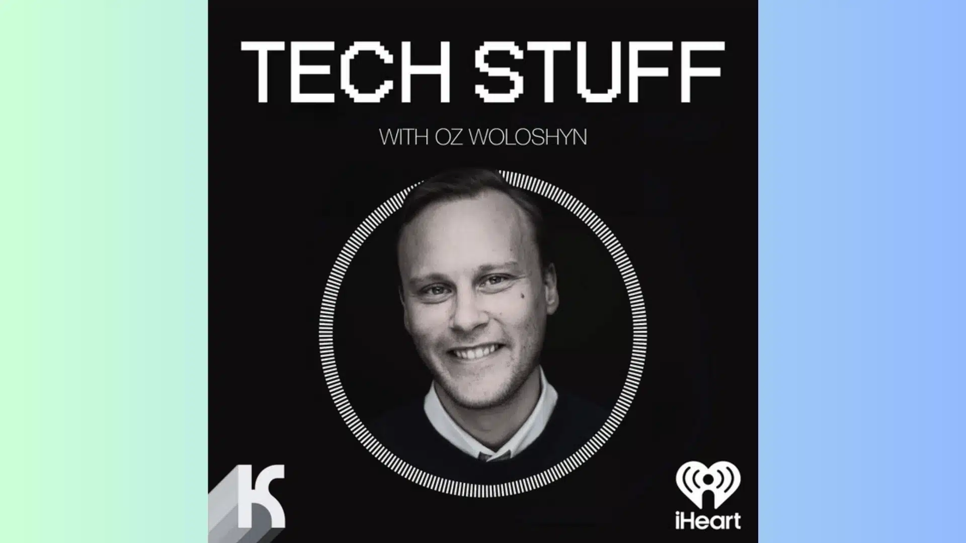 Tech Stuff podcast cover featuring host portrait, dark background, and technology discussion branding artwork
