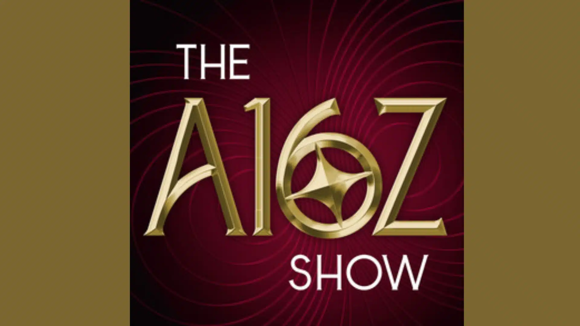 The a16z Show podcast cover art with gold title text on a red background