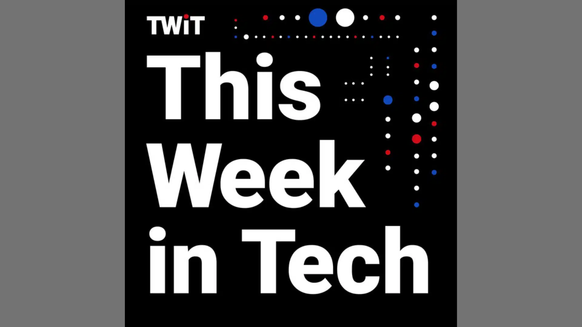 This Week in Tech podcast cover art with bold white text on a black background
