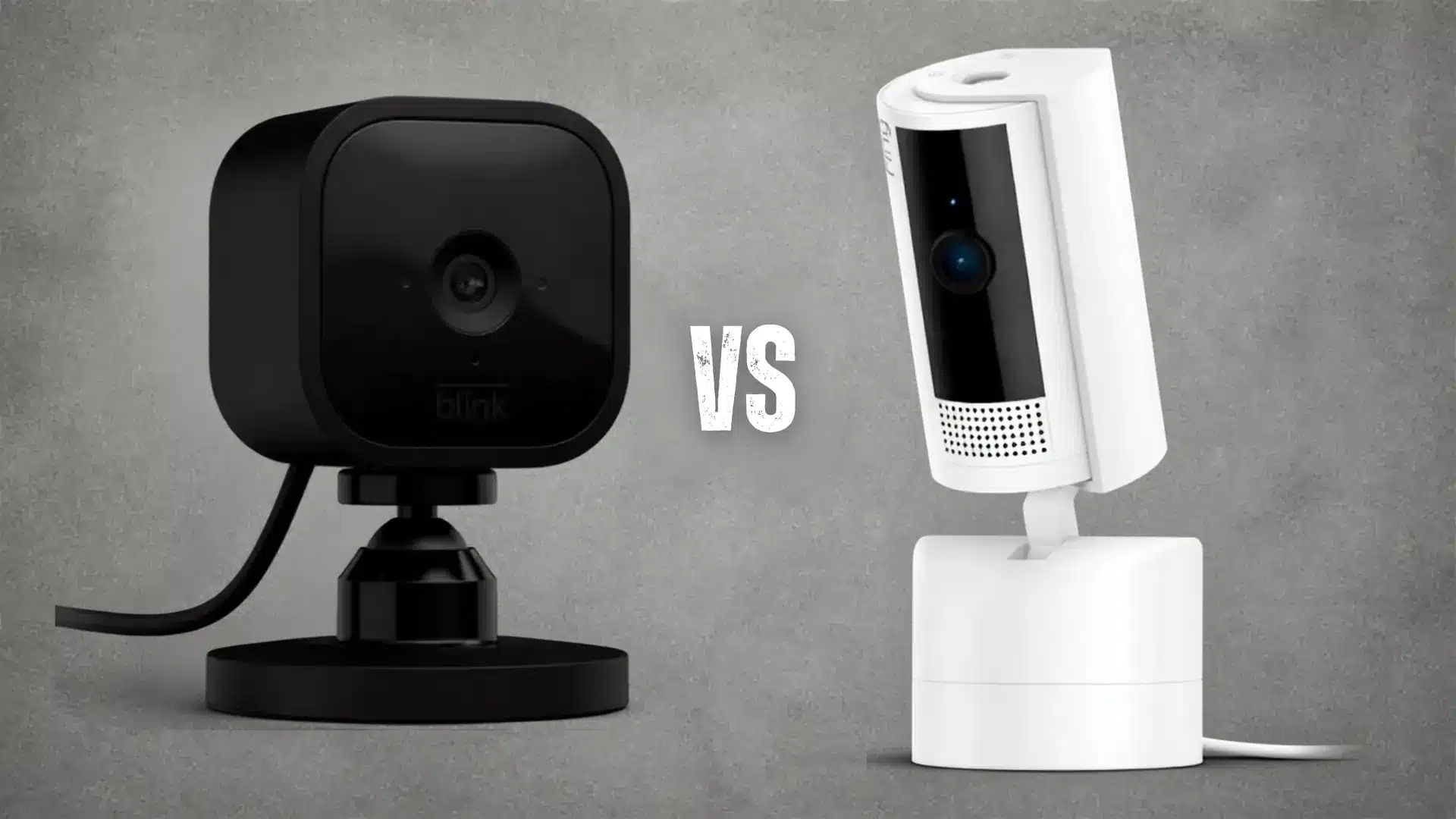 blink and ring cameras placed with a grey textured in a subtle side-by-side comparison with vs sign